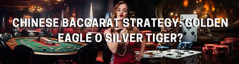 chinese baccarat strategy|Golden Eagle Baccarat Strategy .